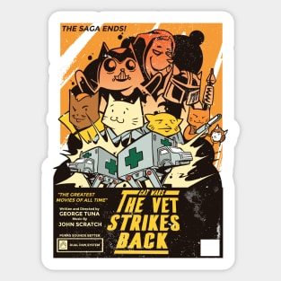 Cat Wars - The Vet Strikes Back Sticker